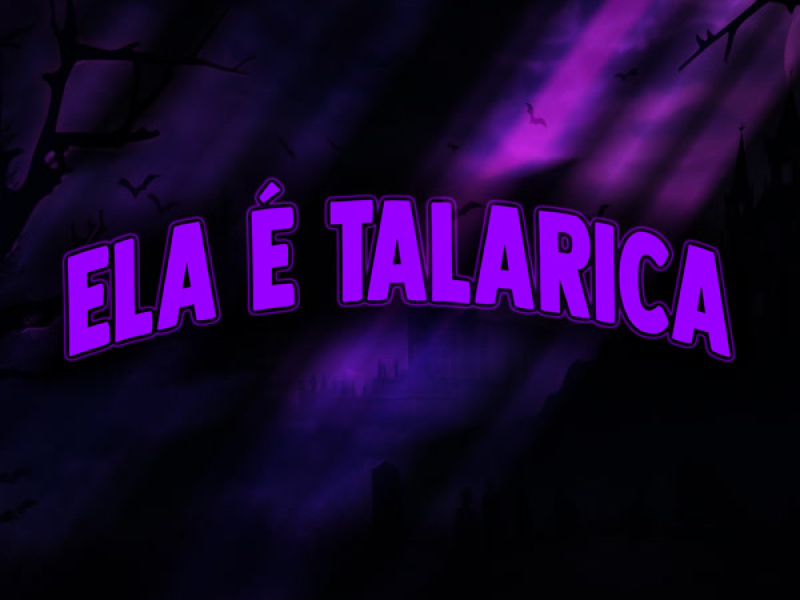 Ela é Talarica (Single)