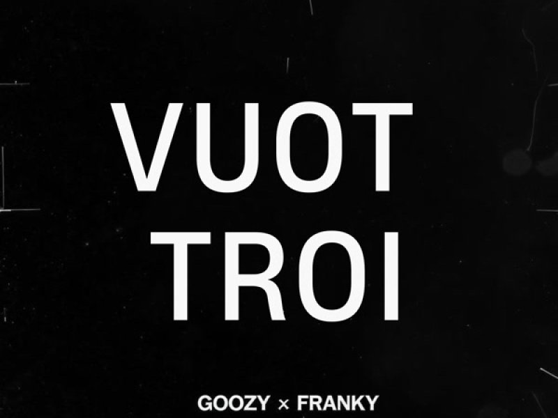 VƯỢT TRỘI (Single)