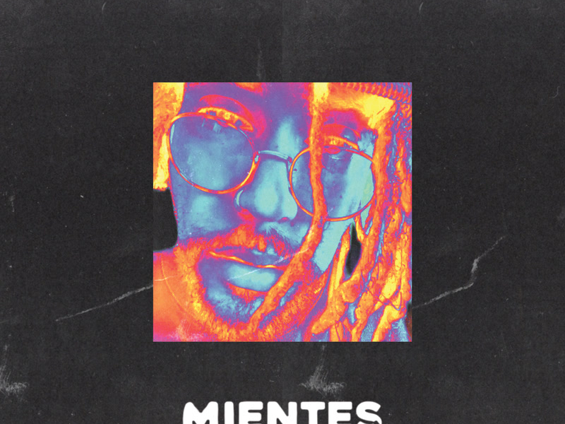 Mientes (Single)