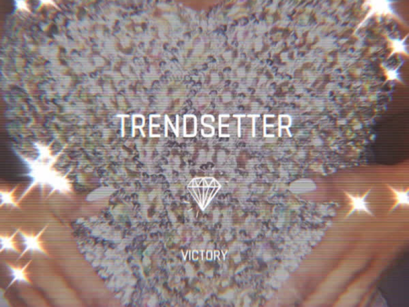 Trendsetter (Single)