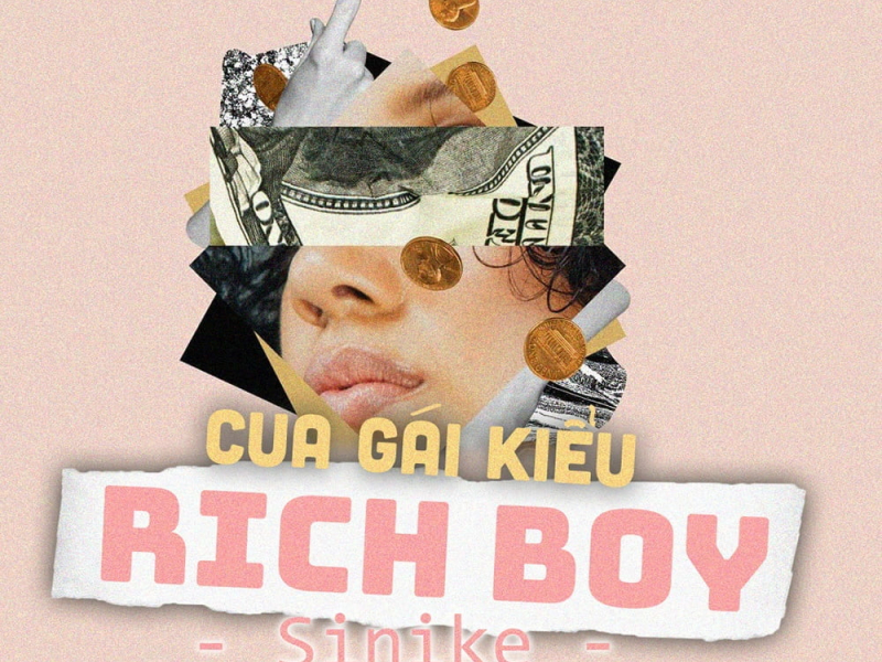 Cua Gái Kiểu Rich Boy (Single)