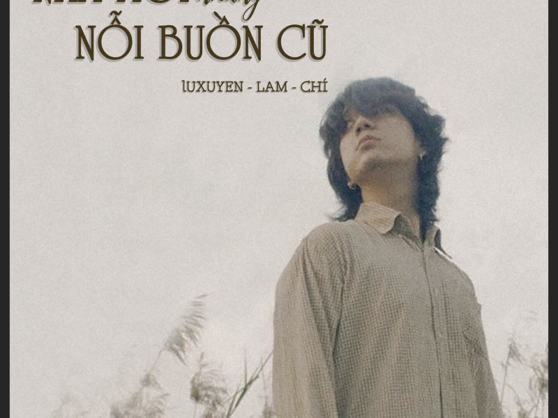 Năm Mới Nhưng Nỗi Buồn Cũ (Single)