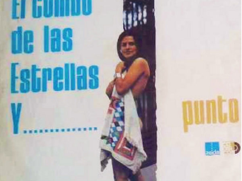 El Combo De Las Estrellas Y… Punto