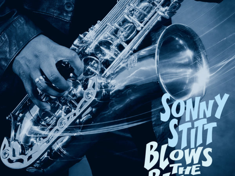 Sonny Stitt Blows the Blues