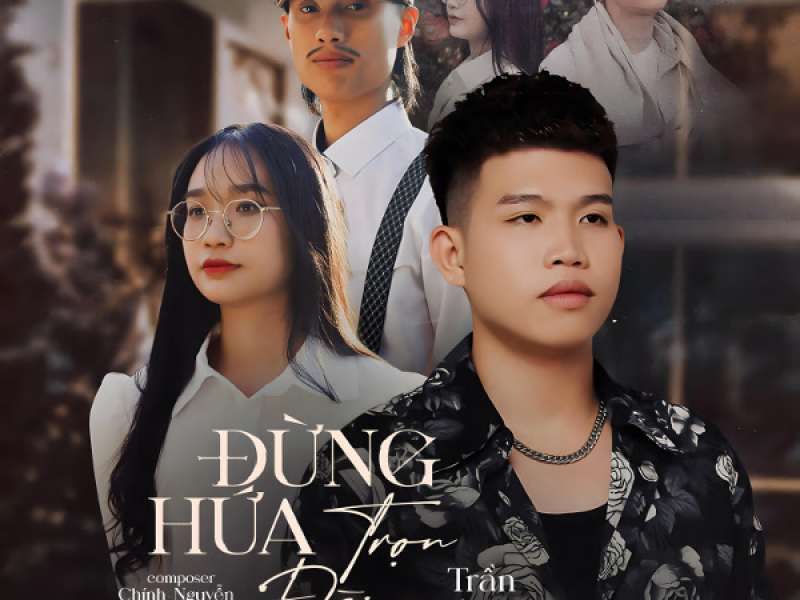 Đừng Hứa Trọn Đời (Single)