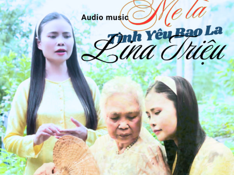 Mẹ Là Tình Yêu Bao La (Single)