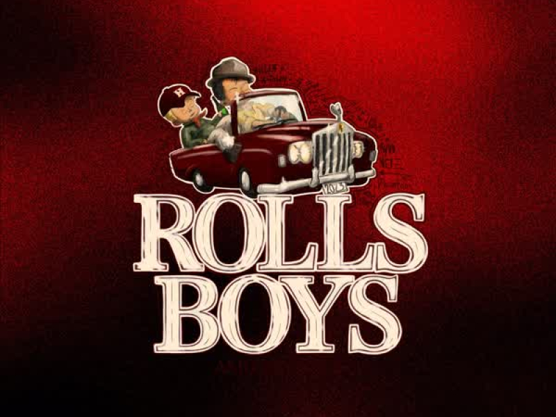 Rolls Boys (feat. Valencia James) (Single)