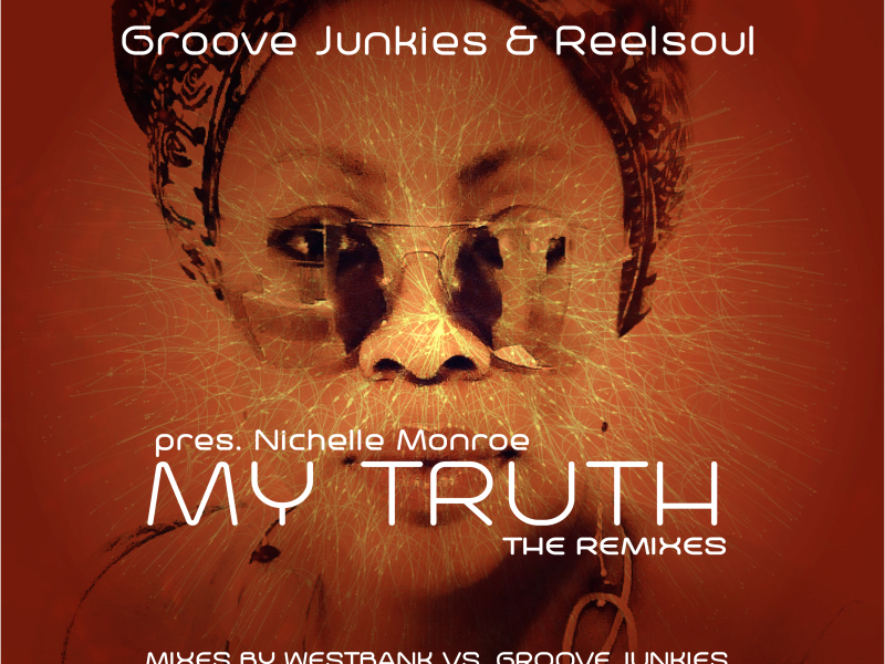 My Truth (The Remixes)