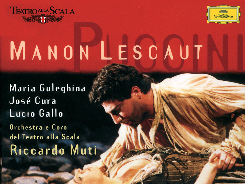 Puccini: Manon Lescaut