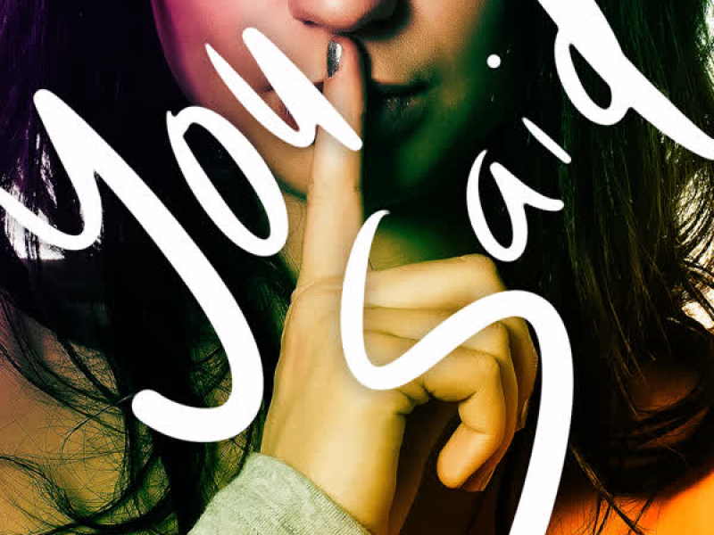 You Said (Single)