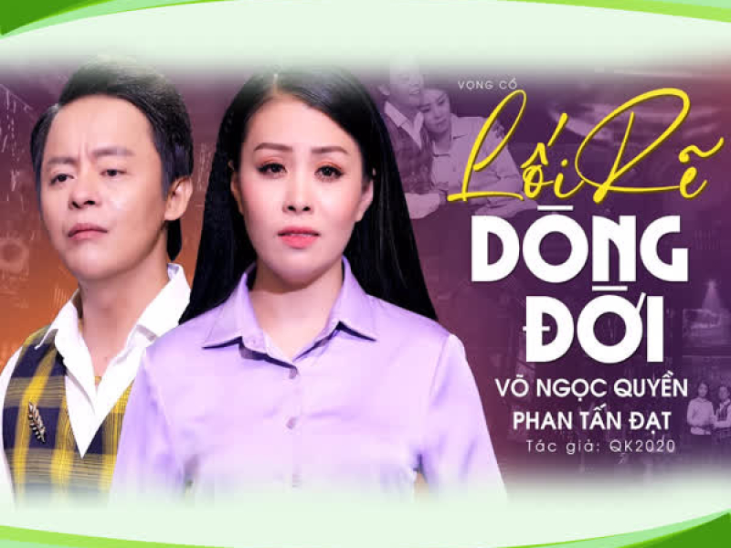 Tân Cổ Lối Rẽ Dòng Đời (Single)