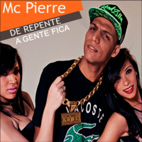 De Repente a Gente Fica (Single)