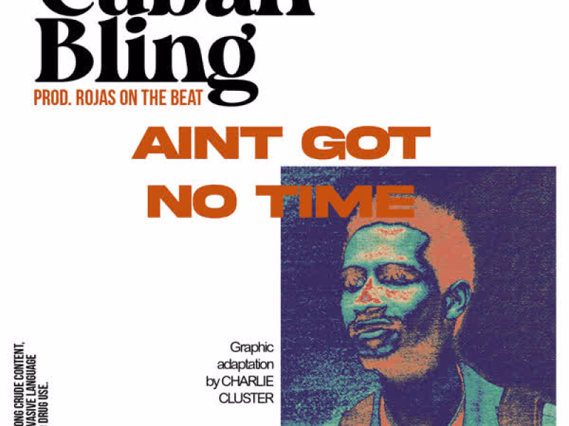 Aint Got No Time (Single)
