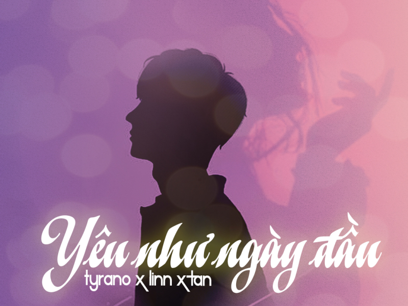 Yêu Như Ngày Đầu (Single)