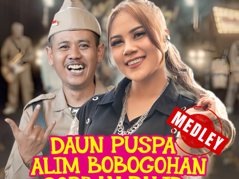 Daun Puspa, Alim Bobogohan, Sorban Palid (Medley) (Single)