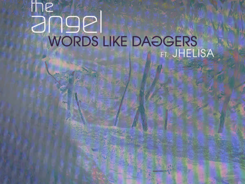 Words Like Daggers (Single)