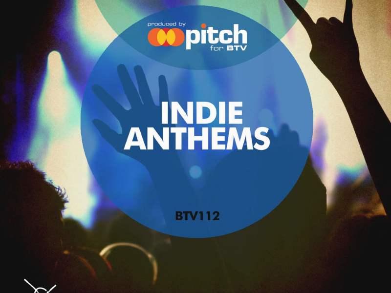 Indie Anthems