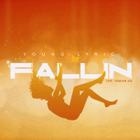 Fallin (feat. Yungeen Ace) (Single)