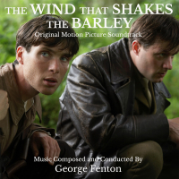 The Wind That Shakes The Barley (Original Score)