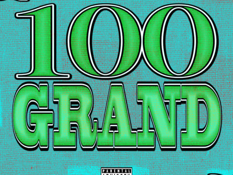 100 Grand (Single)