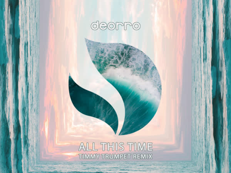 All This Time (Timmy Trumpet Remix) (Single)