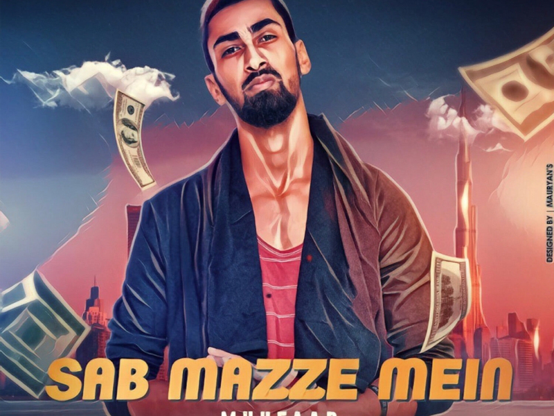 Sab Mazze Mein (Single)