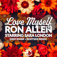 Love Myself (Deep Roger & Rightside Remix) (Single)