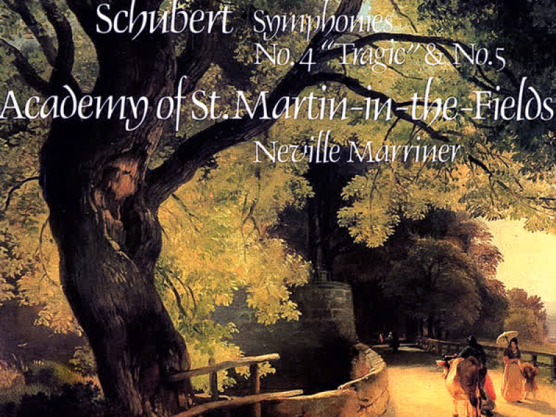 Schubert: Symphonies Nos. 4 & 5