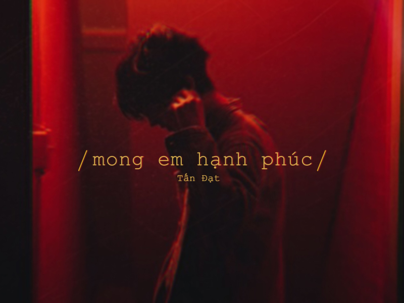 Mong Em Hạnh Phúc (Single)