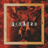 Foolish (Single)