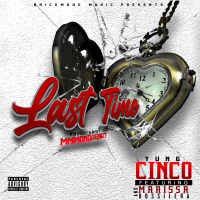 Last Time (feat. Marissa & Bossilera) (Single)