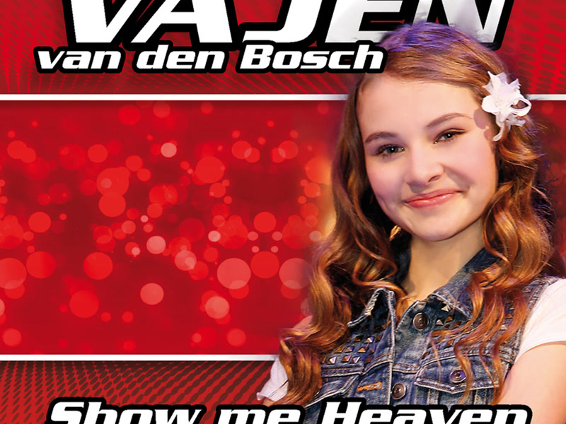 Show Me Heaven (Single)