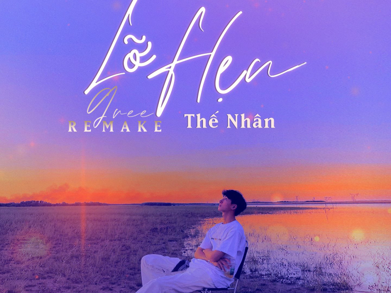 Lỡ Hẹn (Gree Remake) (Single)