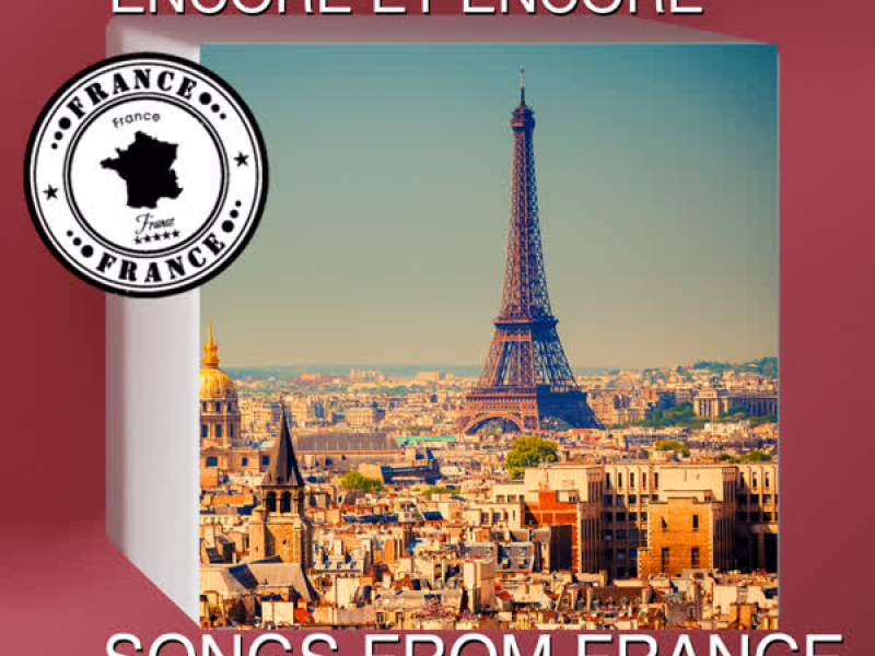 Encore Et Encore: Songs from France