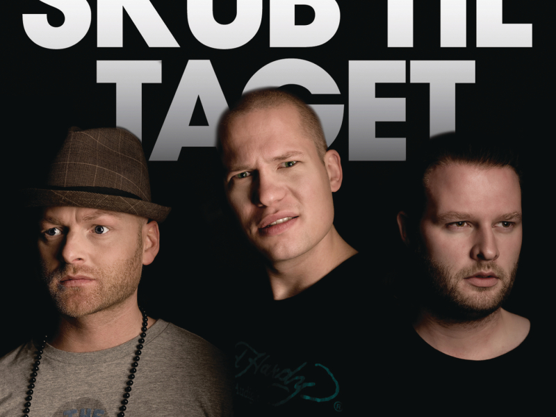 Skub Til Taget (Remixes)