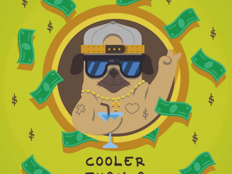 Cooler Than A Bitch (Single)