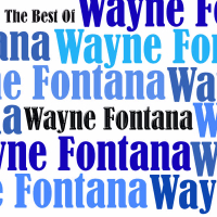 The Best Of Wayne Fontana