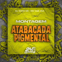 Atabacada Pigmental (Single)