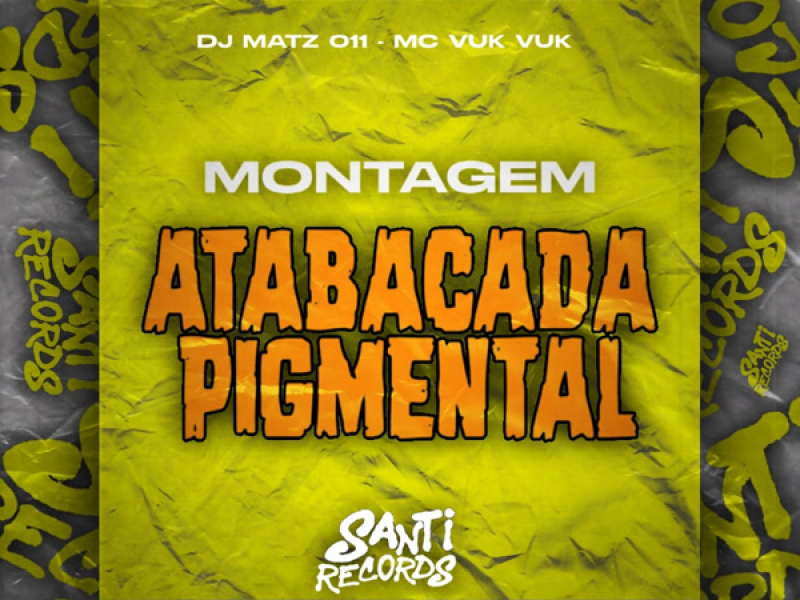 Atabacada Pigmental (Single)
