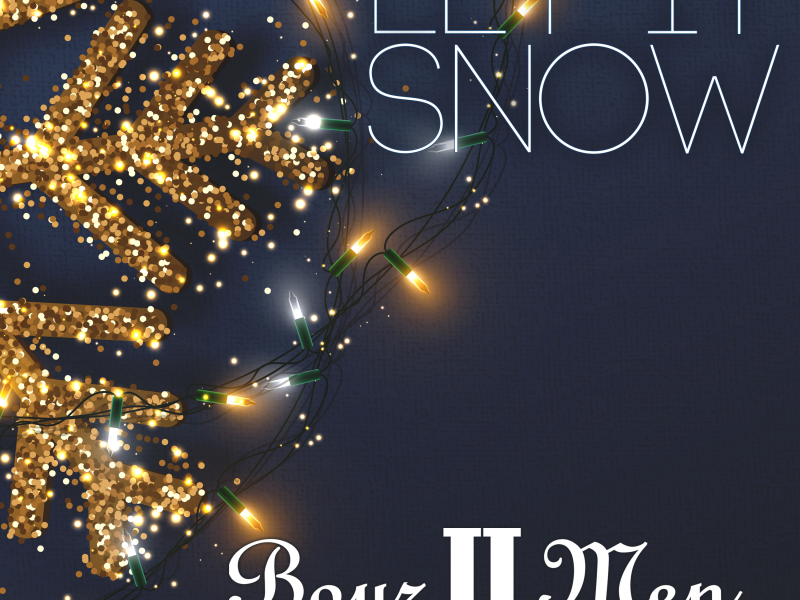 Let It Snow (feat. Brian McKnight) (2020 Holiday Edition) (Single)