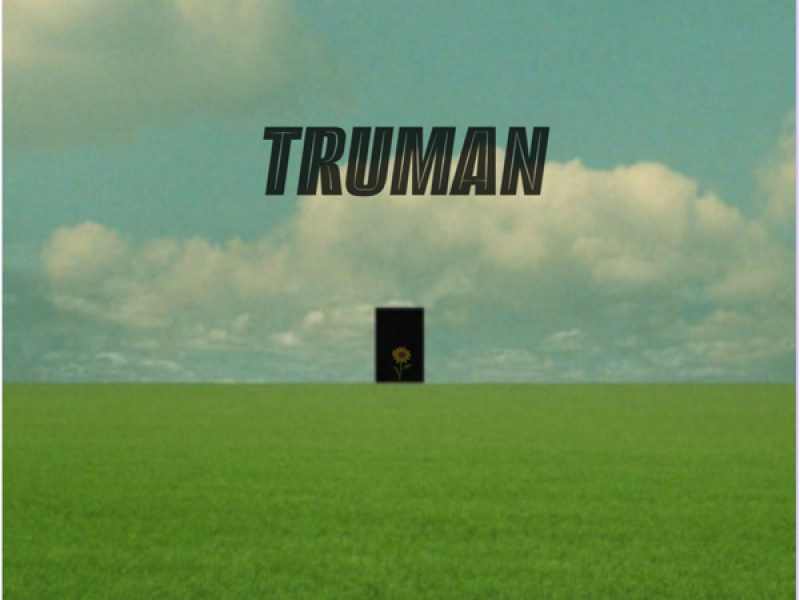 TRUMAN (Single)