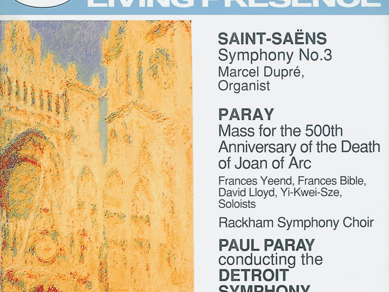 Saint-Saëns: Symphony No.3 / Paray: Mass for Joan of Arc