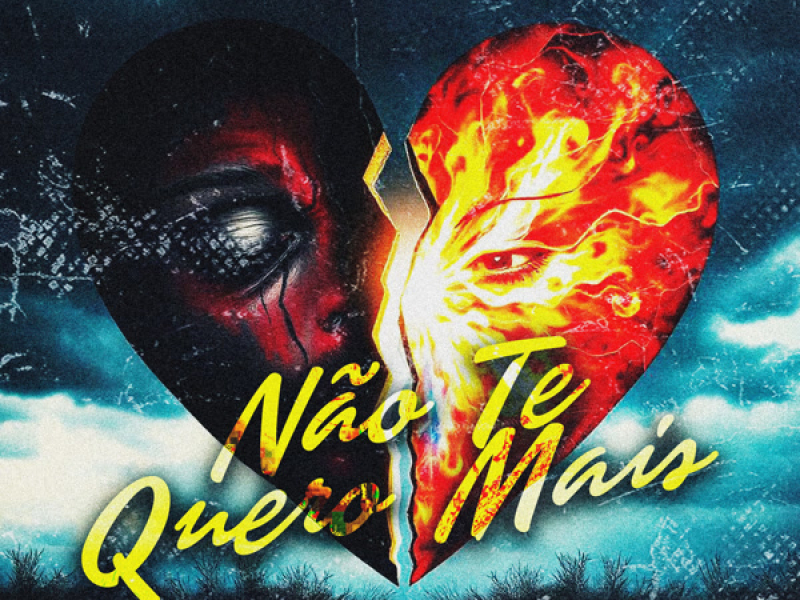 Não Te Quero Mais (Single)