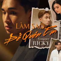 Làm Sao Để Quên Em (Single)