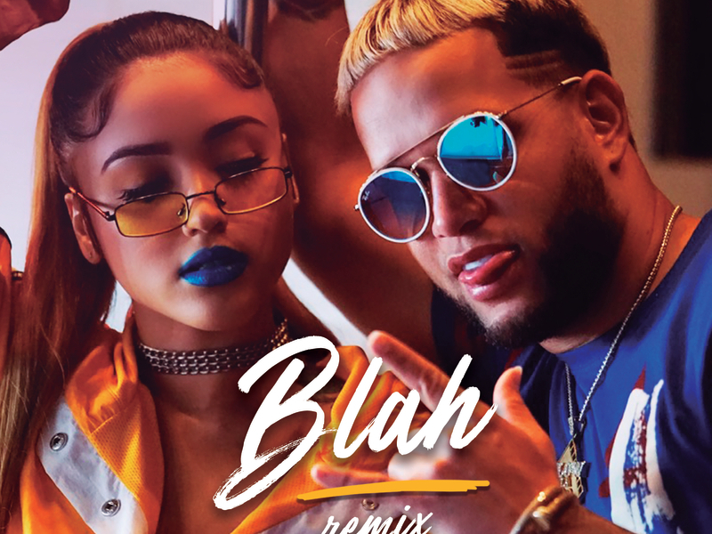 Blah (Remix) (Single)