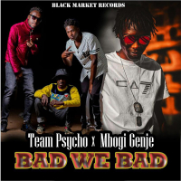 Bad We Bad (Single)