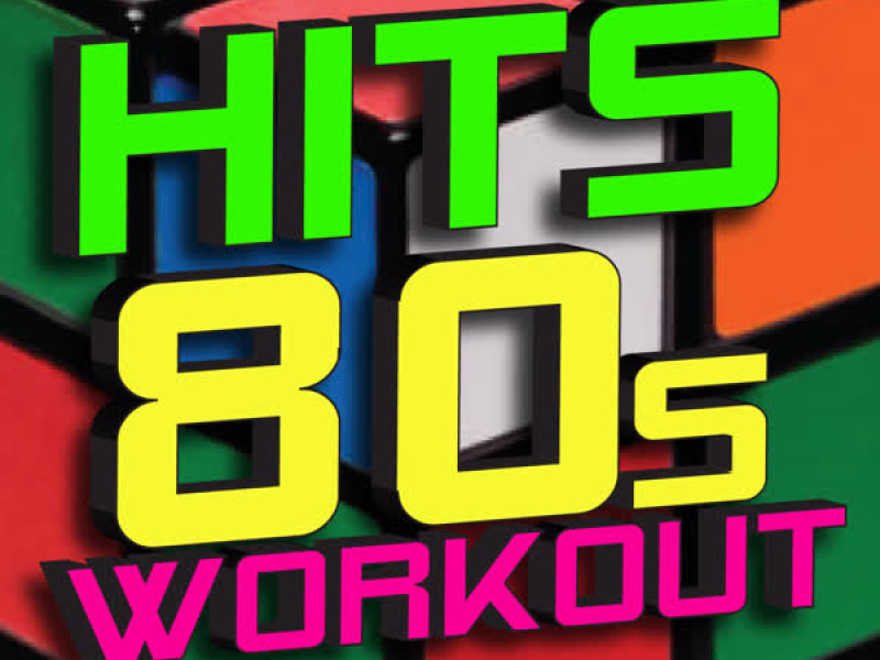 Hits 80s Workout