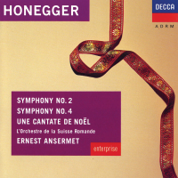 Honegger: Symphonies Nos.2 & 4; Une Cantate de Noel