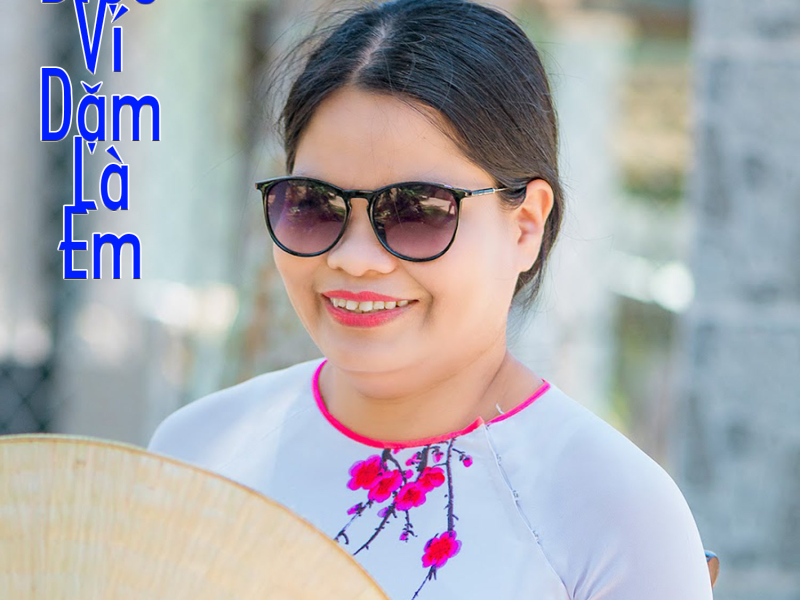 Điệu Ví Dặm Là Em (Single)