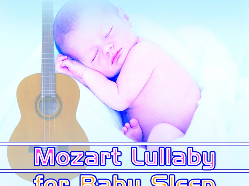 Mozart Lullaby for Baby Sleep: Classical Guitar Lullabies with Ocean Sounds (Single)